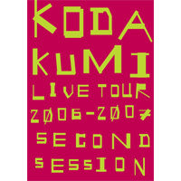 KODA KUMI LIVE TOUR 2006-2007 ~second session~